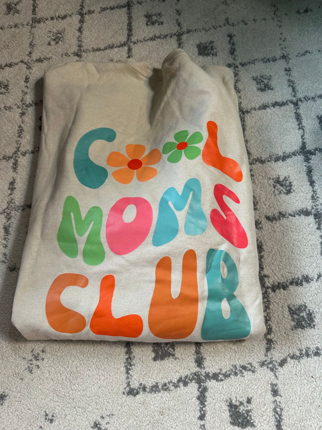 Cool Moms Club Sweatshirt